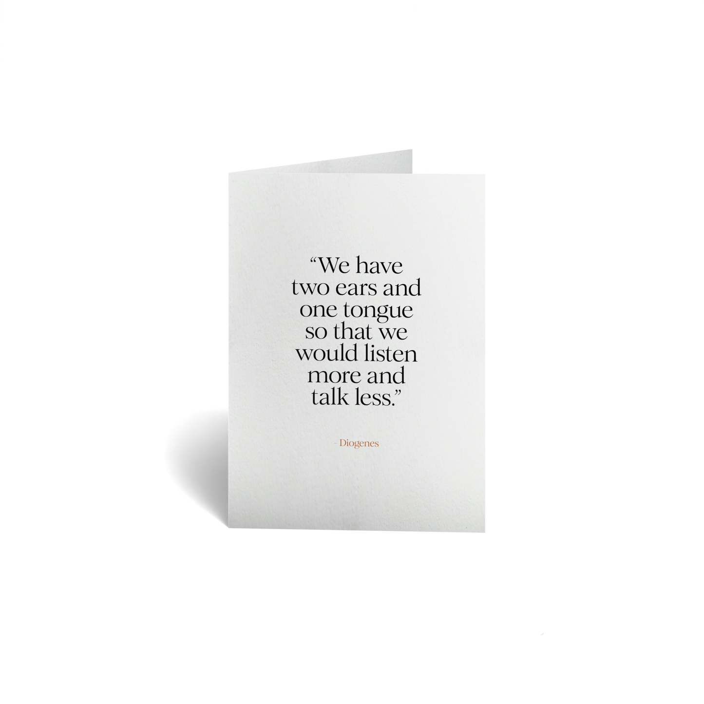 Encouragement Keepsake Greeting Card - Diogenes Wisdom Quote