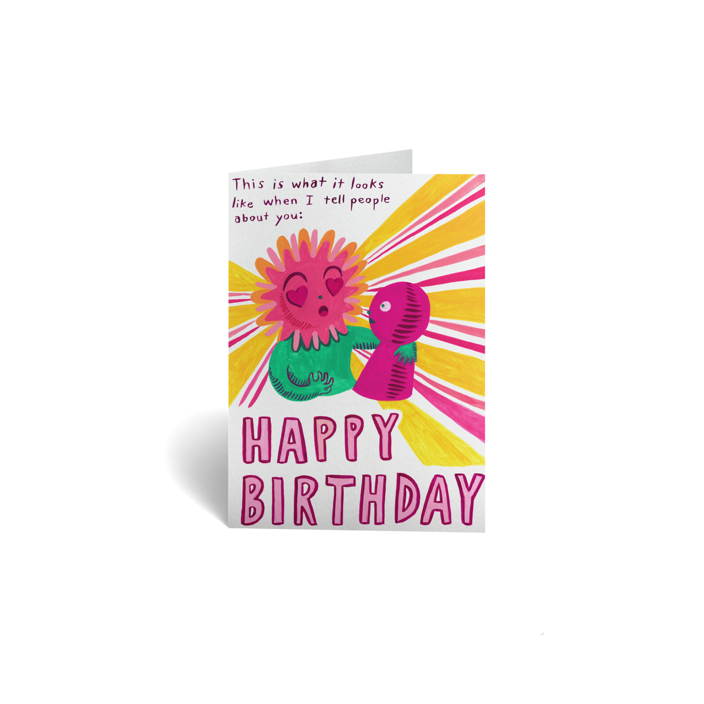 Birthday Keepsake Greeting Card - Tell People About You - Admiration