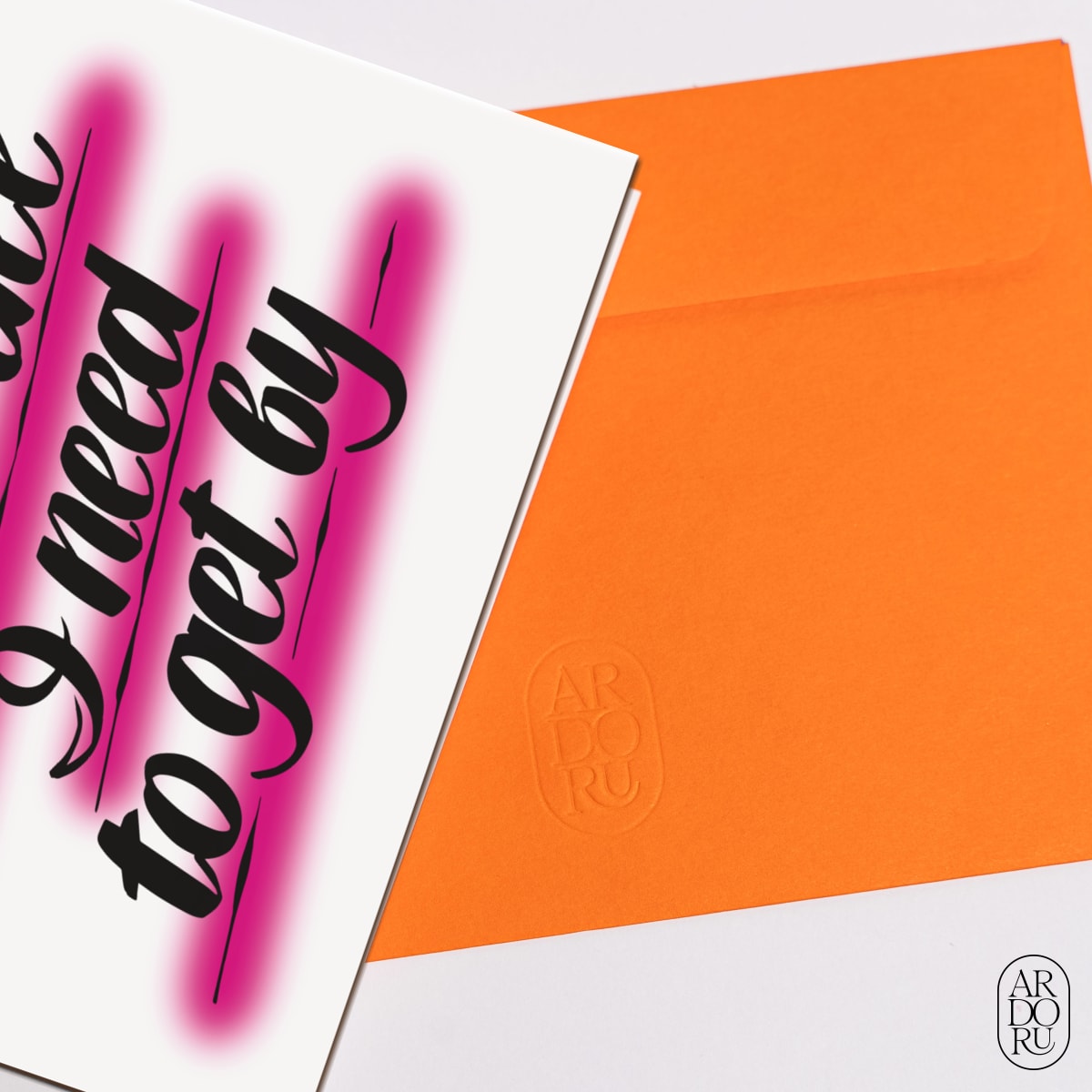 Love Keepsake Greeting Card - You're all I need to get by
