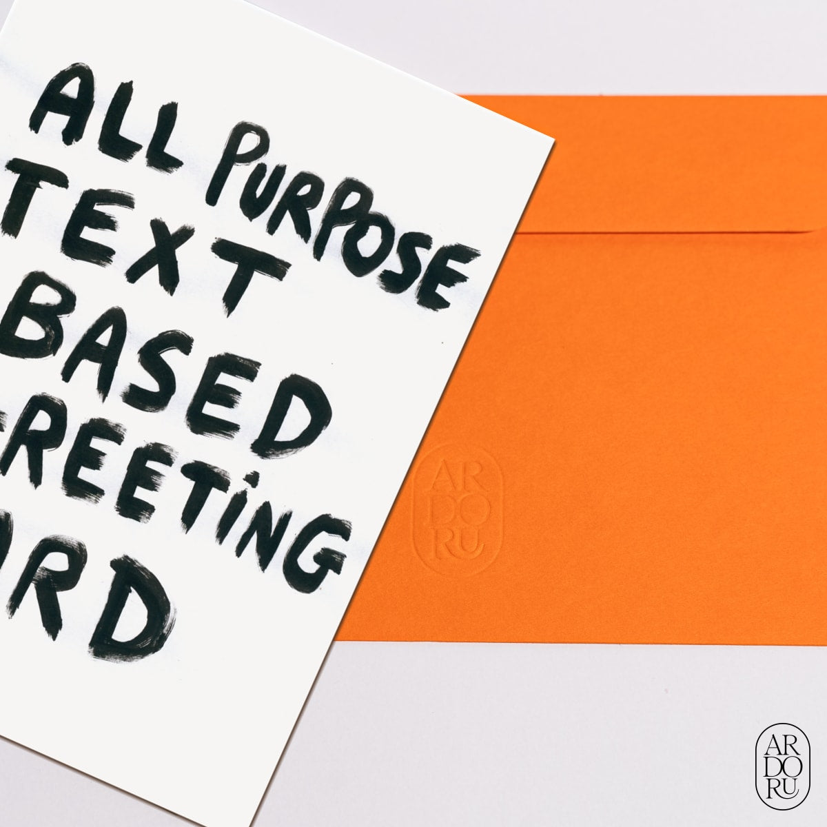 Just Because Keepsake Greeting Card - Funny All Purpose Text