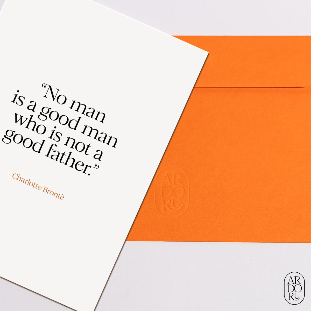 Father's Day Keepsake Greeting Card - Charlotte Brontë Quote