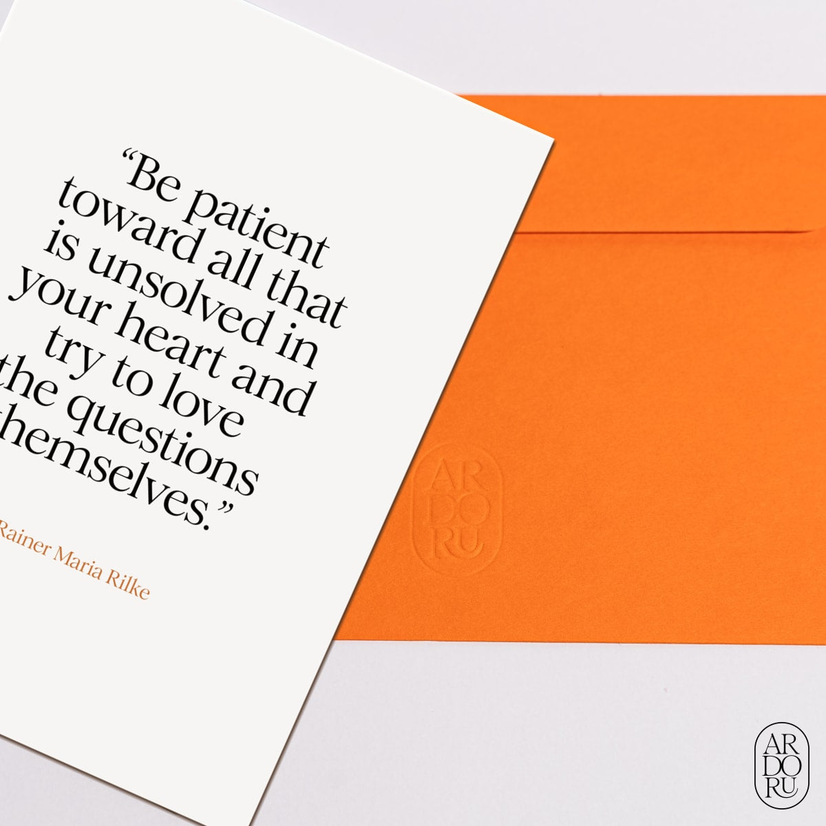 Just Because Keepsake Greeting Card - Rainer Maria Rilke Encouragement Quote