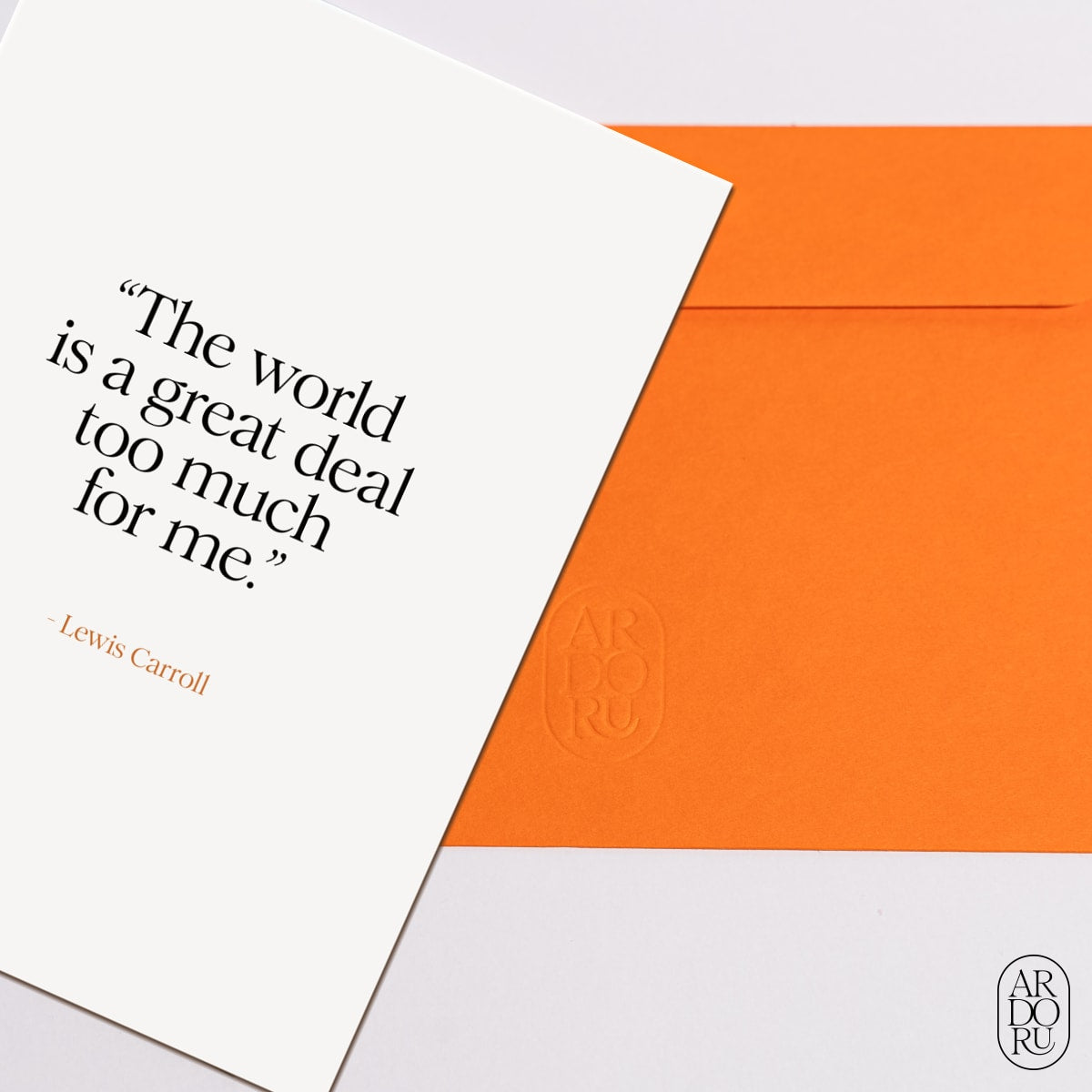 Just Because Keepsake Greeting Card - Lewis Carroll Quote