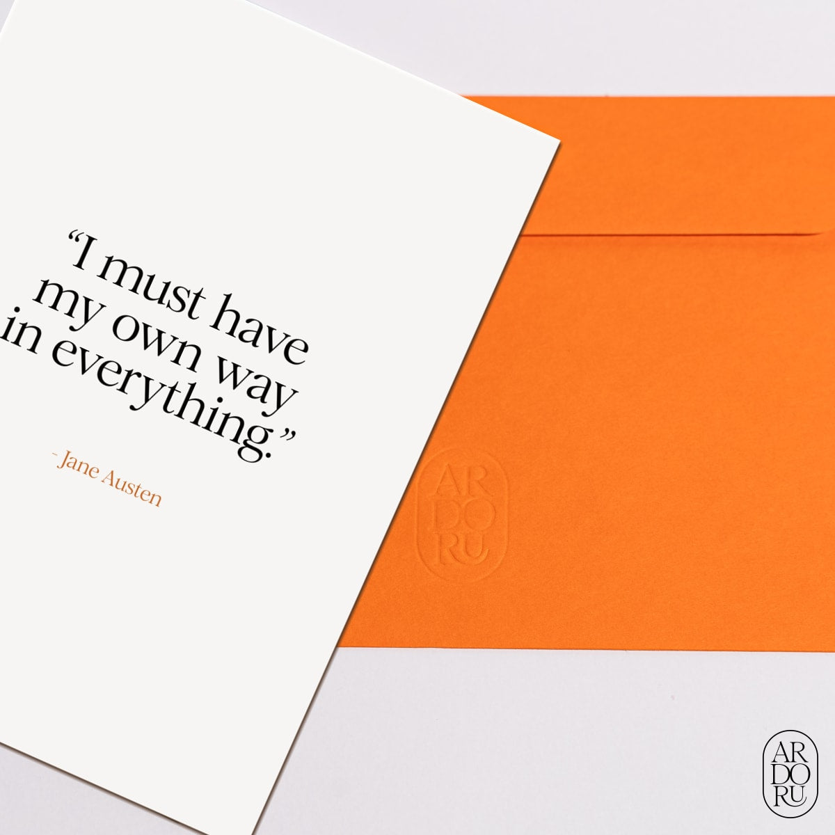 Just Because Keepsake Greeting Card - Jane Austen Independence Quote